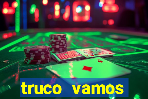 truco vamos download pc